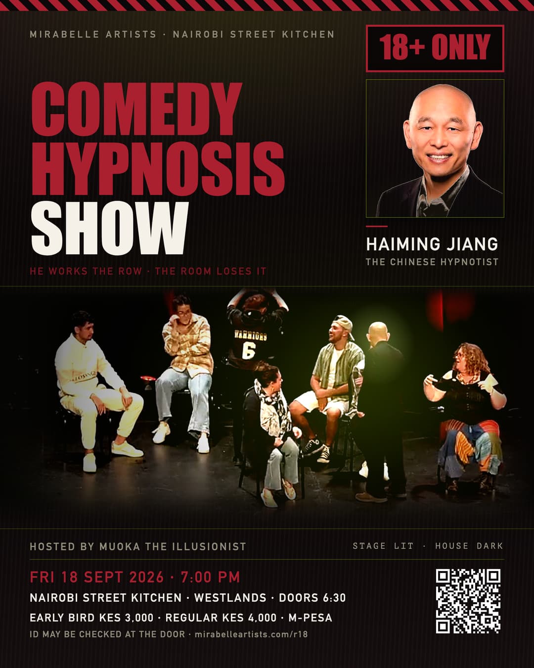 Official R18 poster — Comedy Hypnosis Show, Haiming Jiang the Chinese Hypnotist, hosted by Muoka the Illusionist. Friday 18 September 2026, 7:00 PM, Nairobi Street Kitchen, Westlands. 18+ only.